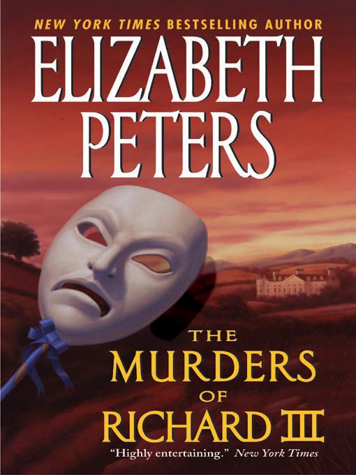 Title details for The Murders of Richard III by Elizabeth Peters - Wait list
